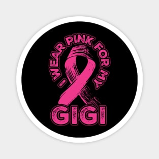 I wear pink for my Gigi Magnet